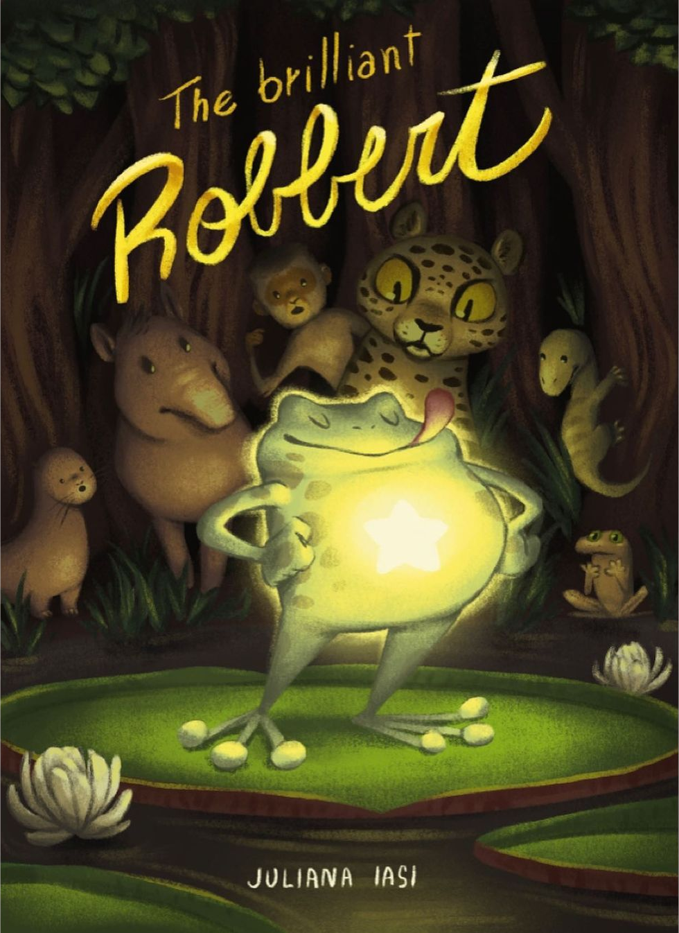 Book cover containing a shining frog in the center and other animals from the Pantanal admired around it, with the title 'The brilliant Robbert'